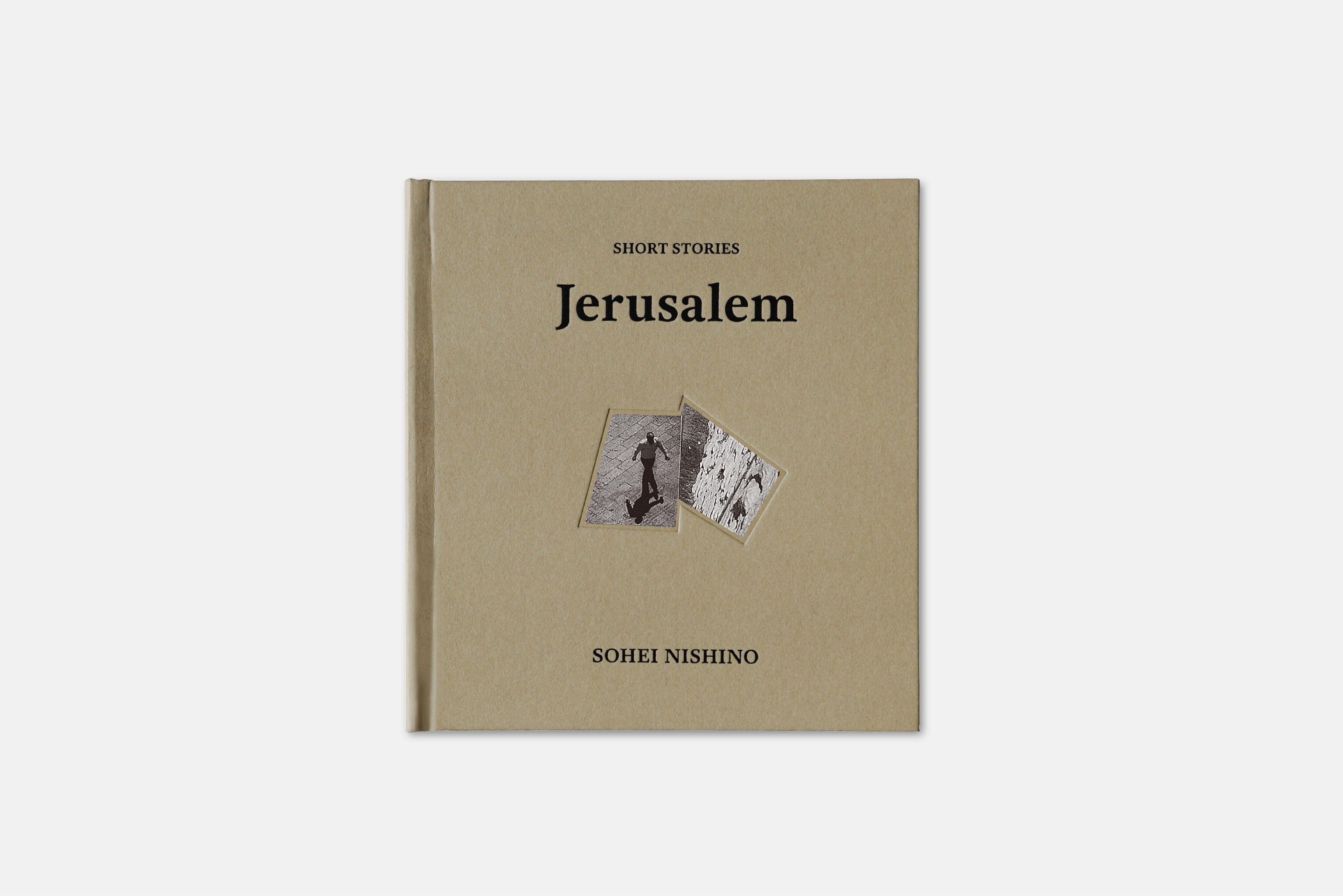 西野壮平写真集 表紙 SHORT STORIES: Jerusalem